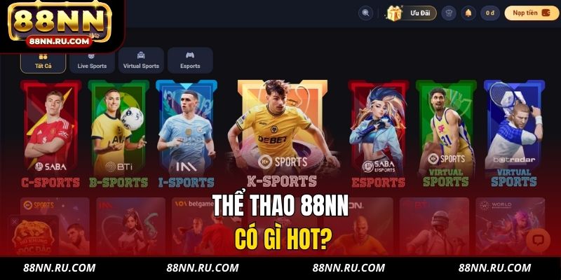 Thể thao 88NN có gì hot? Thể thao 88NN có gì hot?